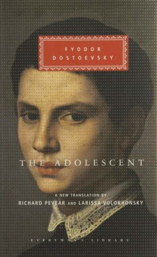 The Adolescent av Fyodor Dostoevsky