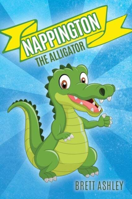 Nappington the Alligator av Brett Ashley
