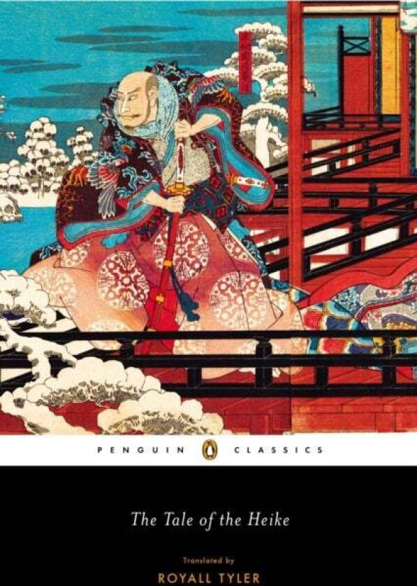 The Tale of the Heike av Royall Tyler