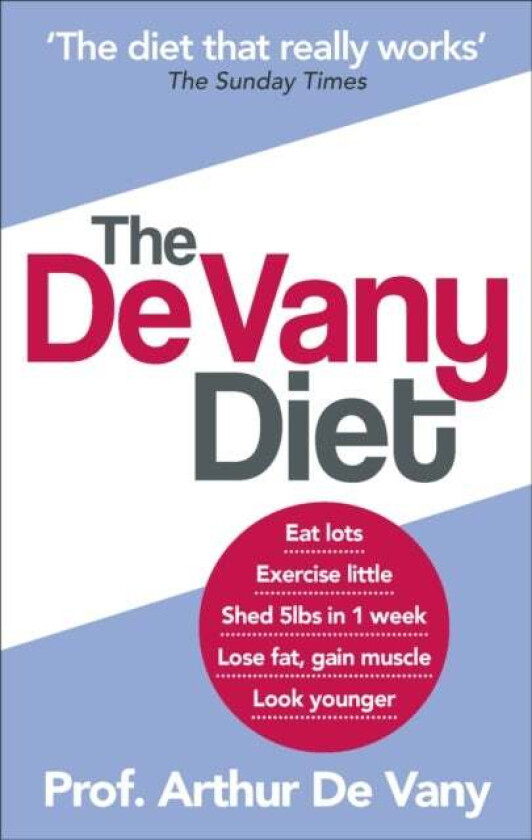 The De Vany Diet av Arthur De Vany