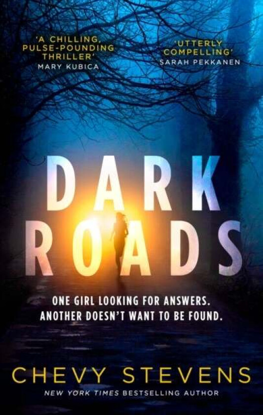 Dark Roads av Chevy Stevens
