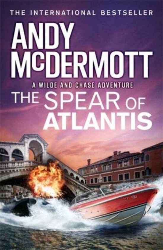 The Spear of Atlantis (Wilde/Chase 14) av Andy McDermott