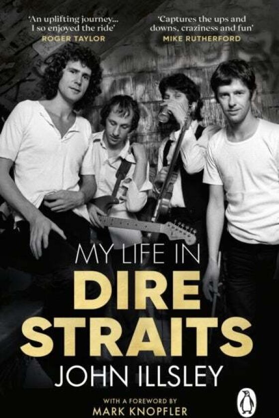 My Life in Dire Straits av John Illsley