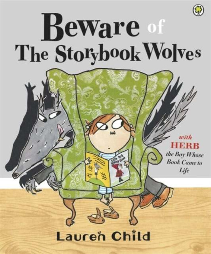 Beware of the Storybook Wolves av Lauren Child