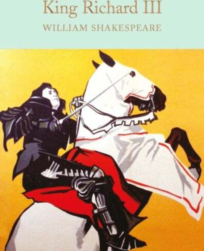 King Richard III av William Shakespeare