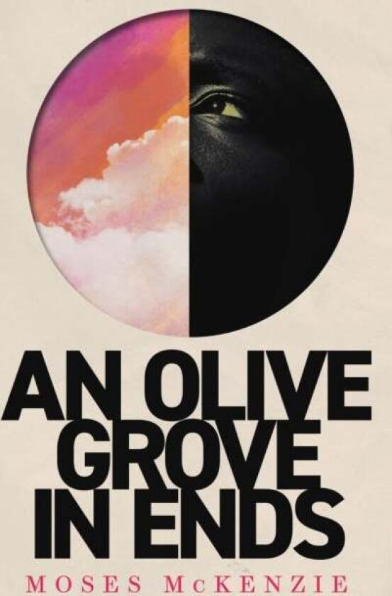 An Olive Grove in Ends av Moses McKenzie