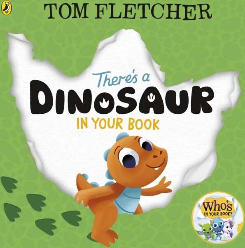 There's a Dinosaur in Your Book av Tom Fletcher