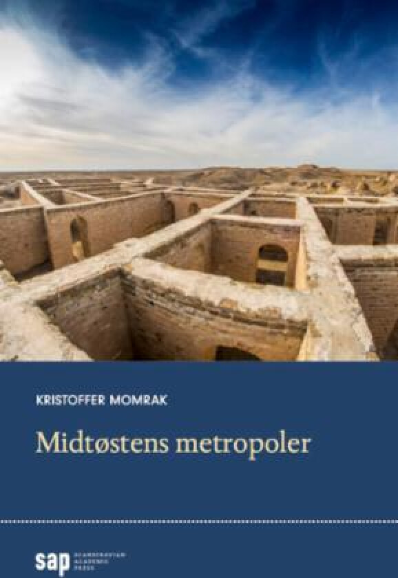 Midtøstens metropoler av Kristoffer Momrak