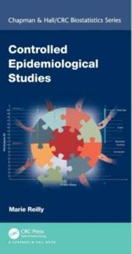 Controlled Epidemiological Studies av Marie (Karolinska Institutet Stockholm Sweden) Reilly