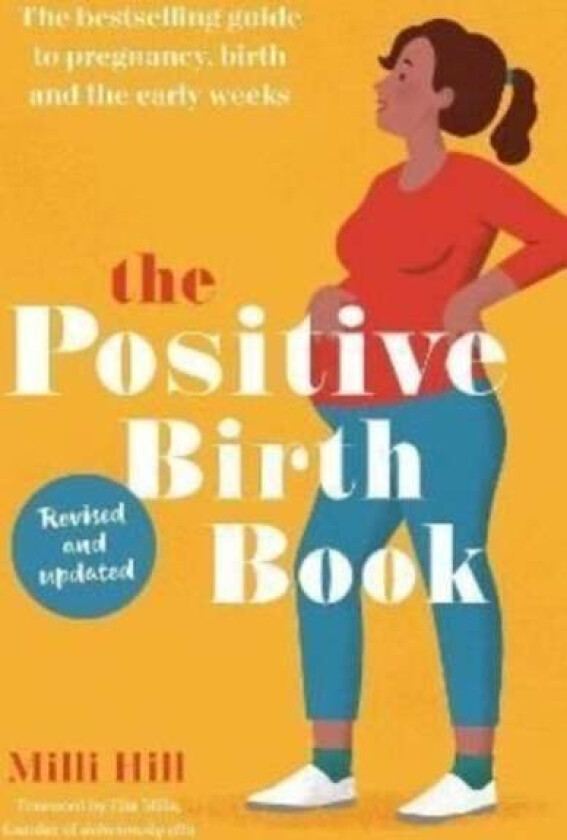 The Positive Birth Book av Milli Hill