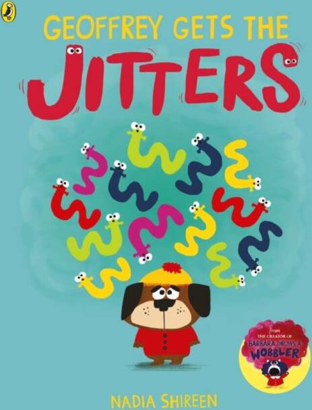 Geoffrey Gets the Jitters av Nadia Shireen