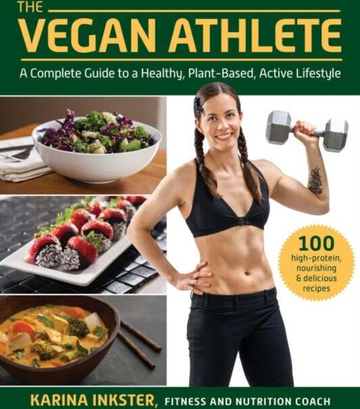The Vegan Athlete av Karina Inkster