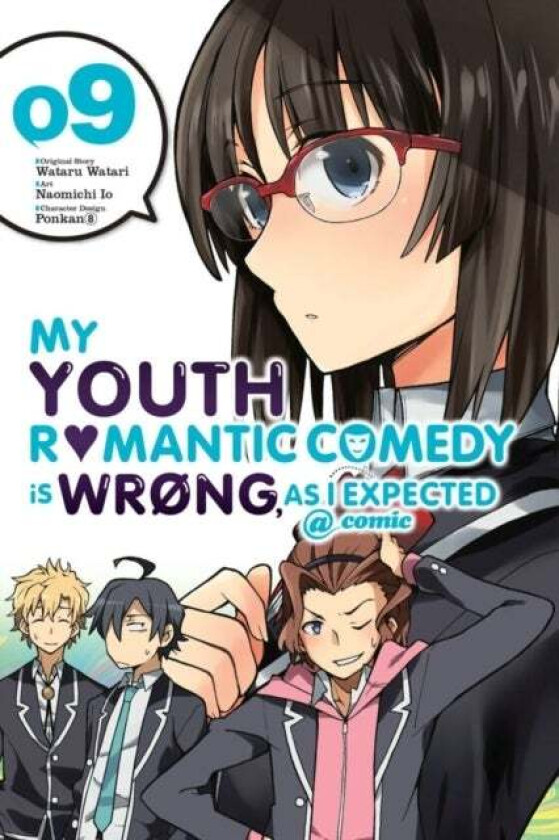 My Youth Romantic Comedy is Wrong, As I Expected @ comic, Vol. 9 (manga) av Wataru Watari, Naomichi Io