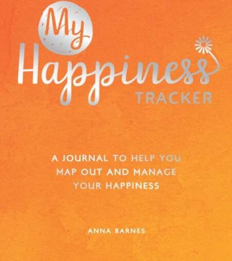 My Happiness Tracker av Anna Barnes