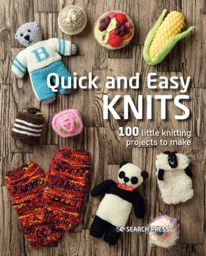 Quick and Easy Knits av Search Press Studio