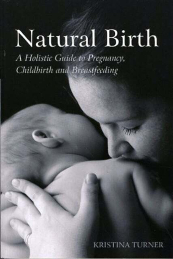 Natural Birth av Kristina Turner