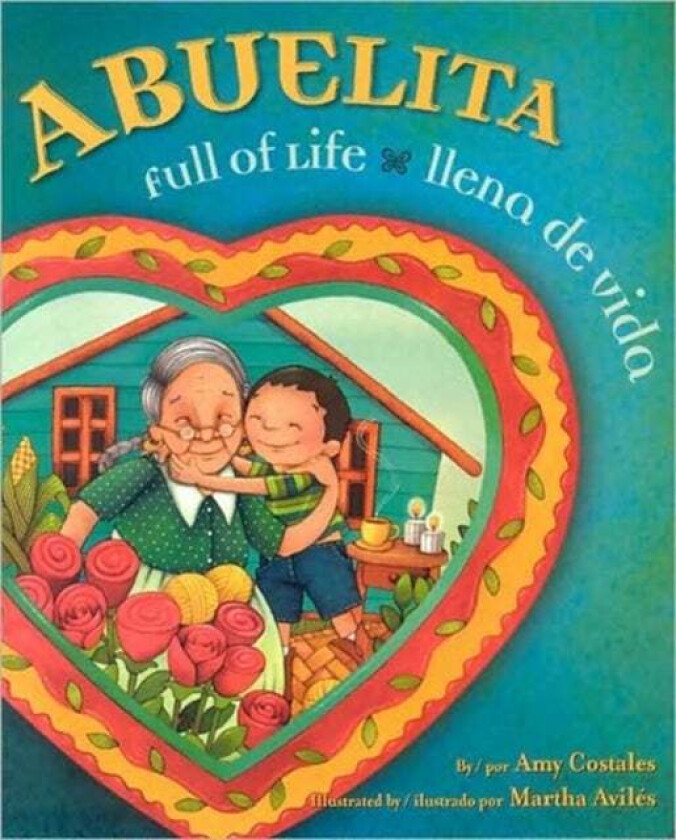 Abuelita Full of Life av Amy Costales