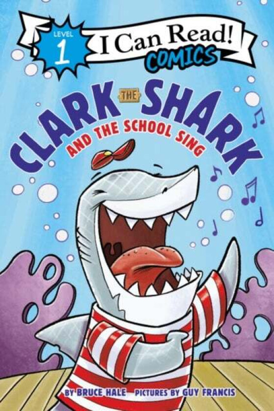 Clark the Shark and the School Sing av Bruce Hale