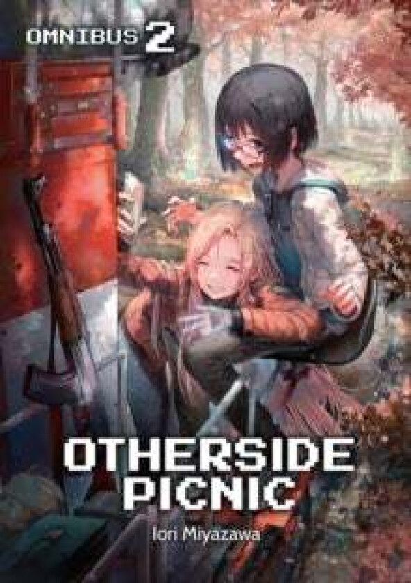 Otherside Picnic: Omnibus 2 av Iori Miyazawa