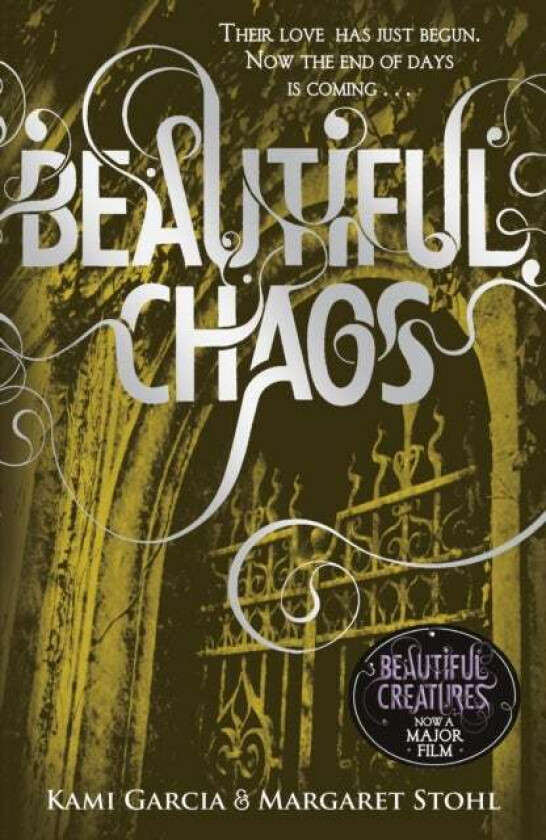 Beautiful Chaos (Book 3) av Margaret Stohl, Kami Garcia