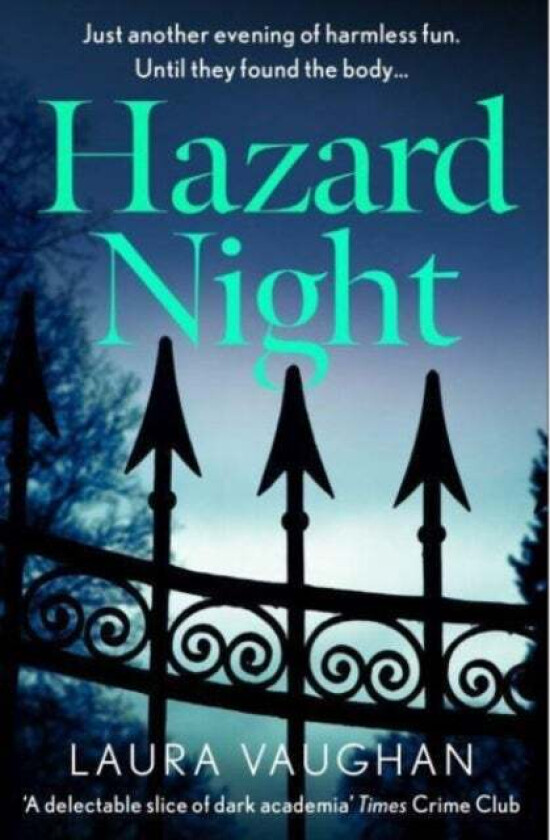 Hazard Night av Laura Vaughan