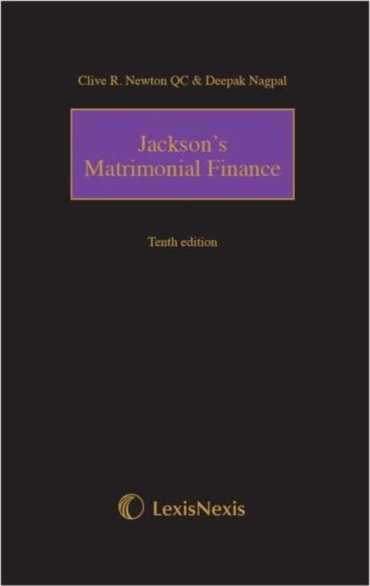 Jackson's Matrimonial Finance Tenth edition av Clive R. Newton, Deepak Nagpal
