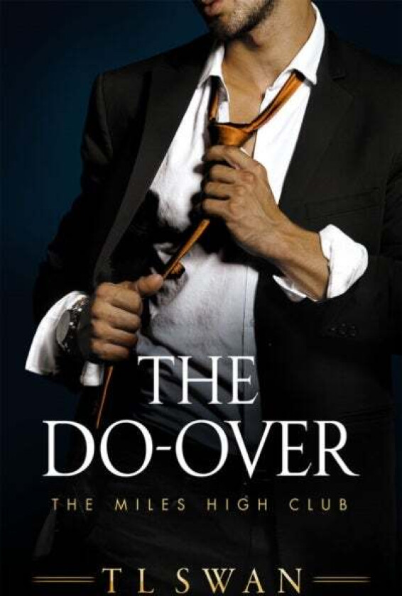 The Do-Over av T L Swan