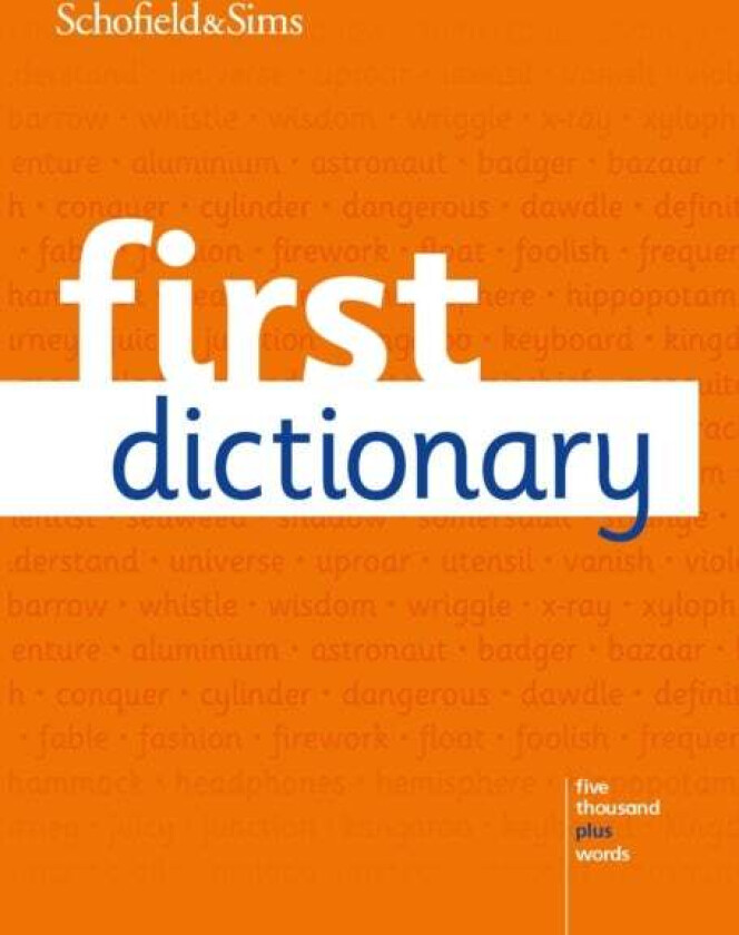 First Dictionary av Schofield & Sims