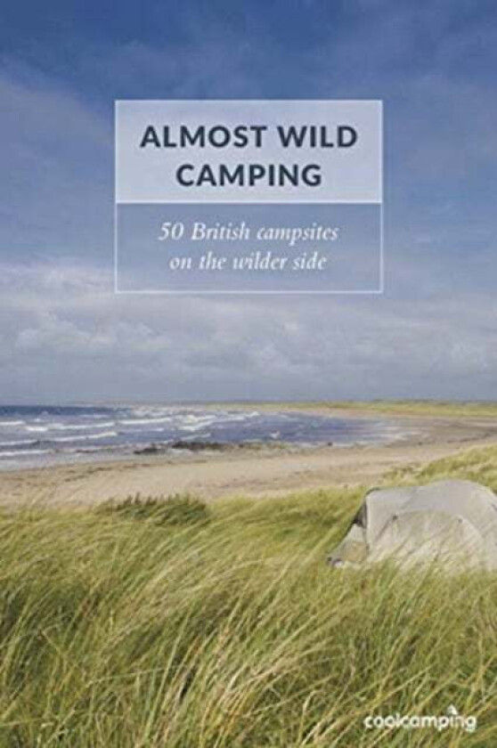 Almost Wild Camping av James Warner Smith