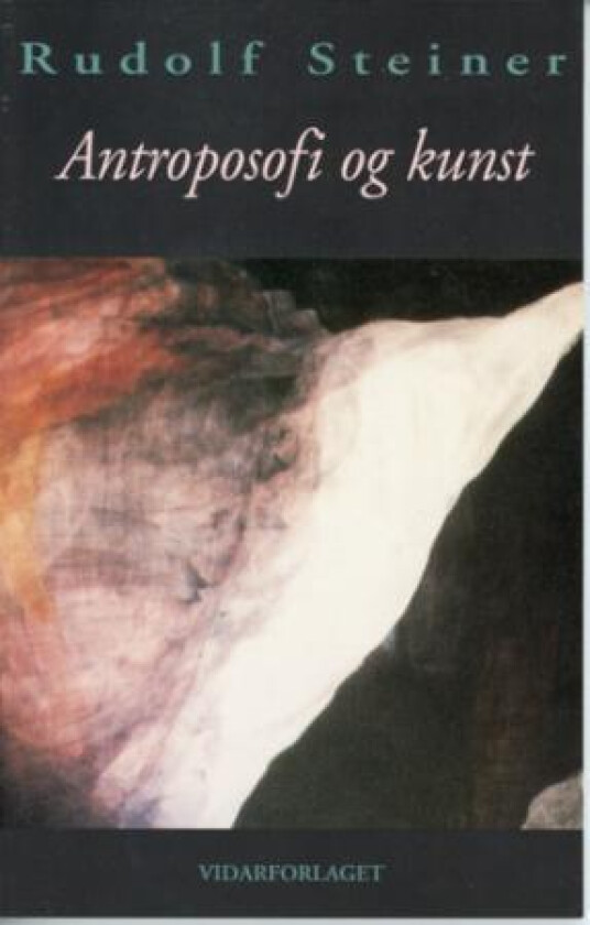 Antroposofi og kunst av Rudolf Steiner