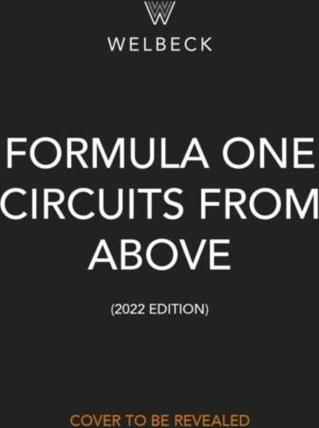 Formula One Circuits From Above av Bruce Jones