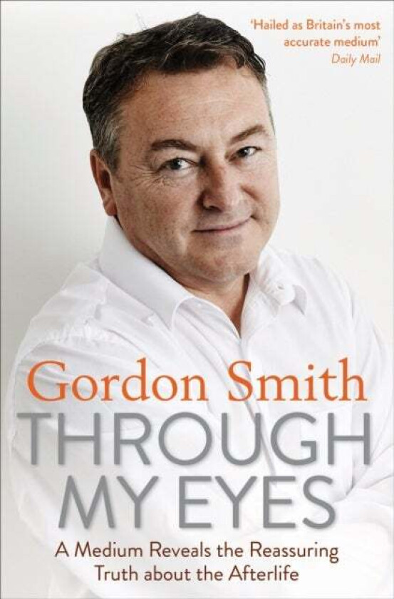 Through My Eyes av Gordon Smith