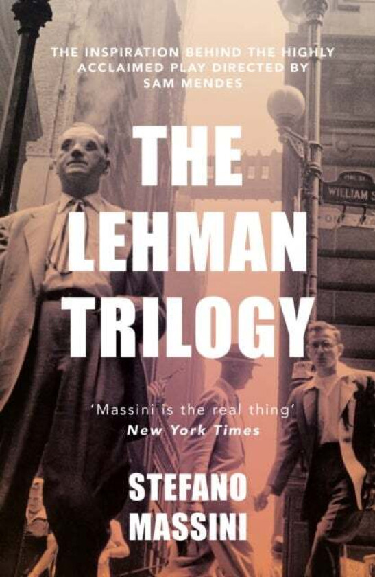 The Lehman Trilogy av Stefano Massini