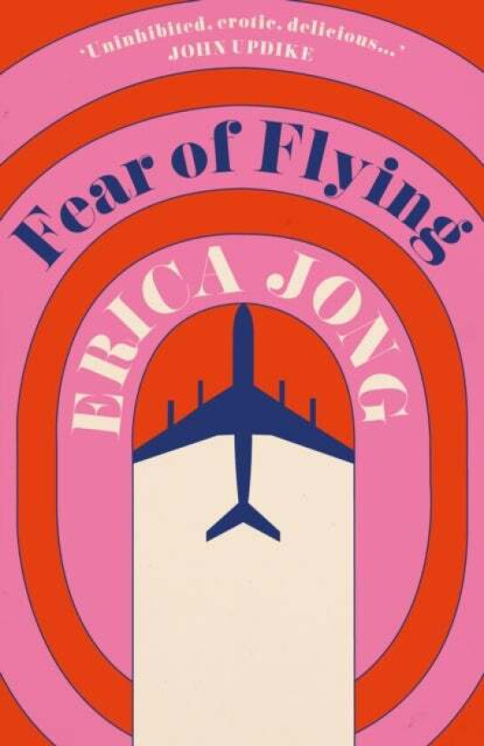 Fear of Flying av Erica Jong