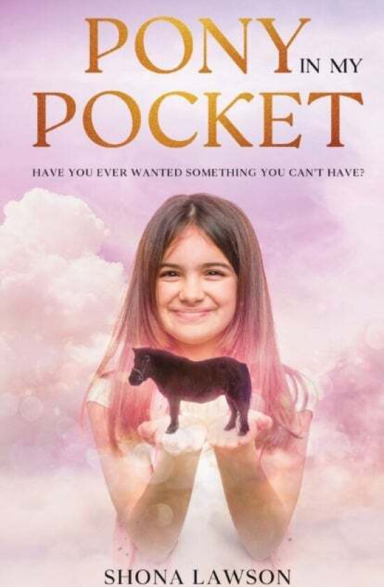 Pony in My Pocket av Shona Lawson