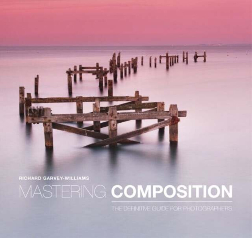 Mastering Composition av R Garvey-williams