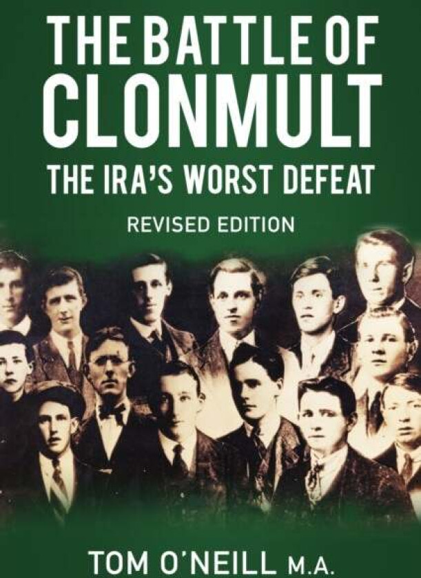 The Battle of Clonmult av Tom MA O'Neill