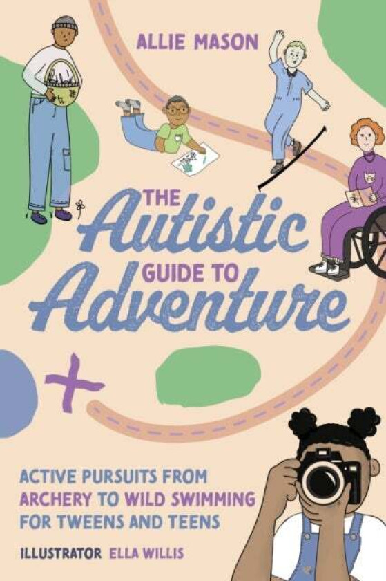 The Autistic Guide to Adventure av Allie Mason