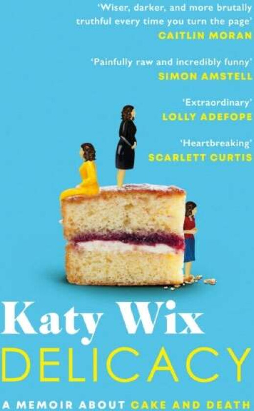 Delicacy av Katy Wix