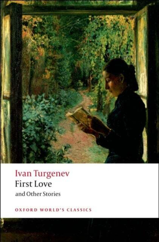First Love and Other Stories av Ivan Turgenev