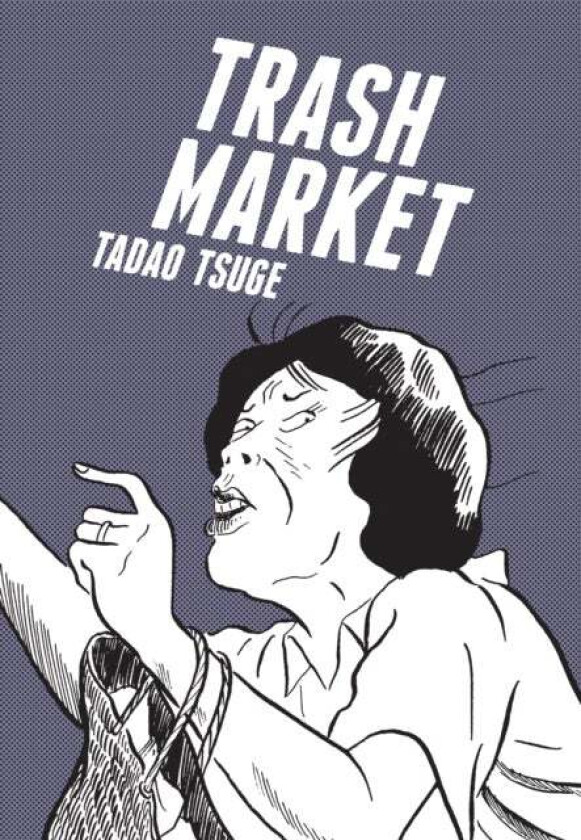 Trash Market av Tadao Tsuge