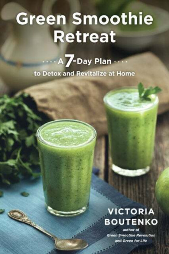 Green Smoothie Retreat av Victoria Boutenko