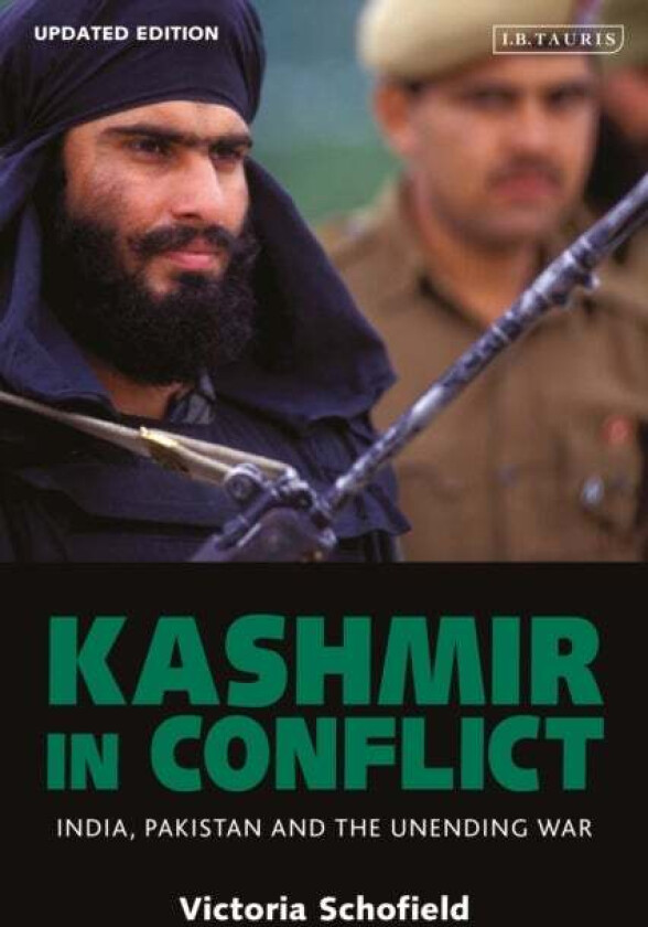 Kashmir in Conflict av Victoria Schofield
