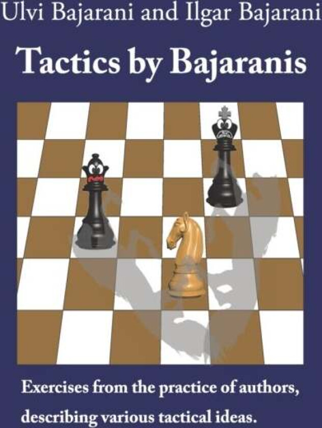 Tactics by Bajaranis av Ilgar Bajarani