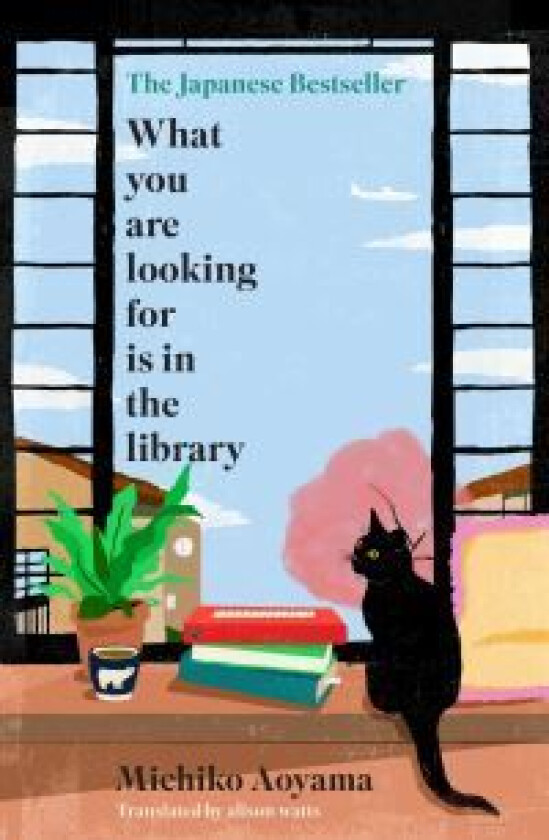 What You Are Looking for is in the Library av Michiko Aoyama