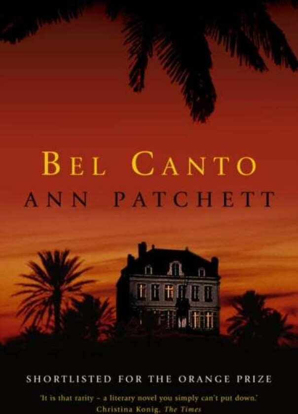 Bel Canto av Ann Patchett