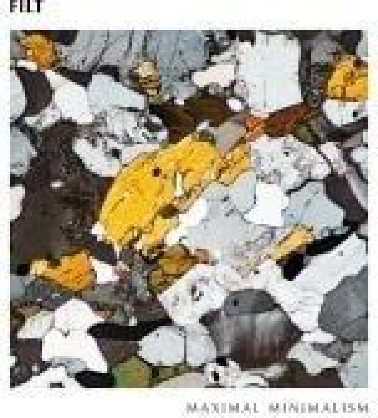 Filt - Maximal Minimalism