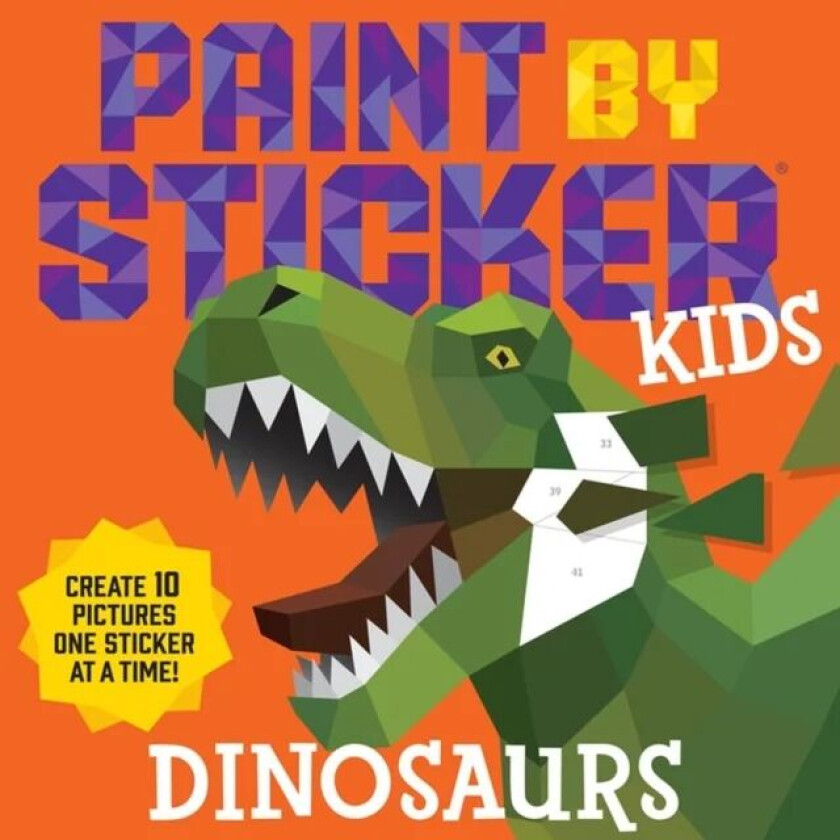 Paint by Sticker Kids: Dinosaurs av Workman Publishing
