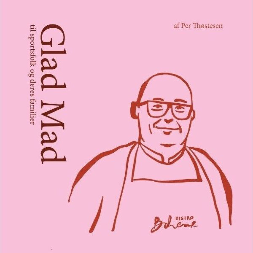 Glad mad Per Thøstesen Språk: Dansk