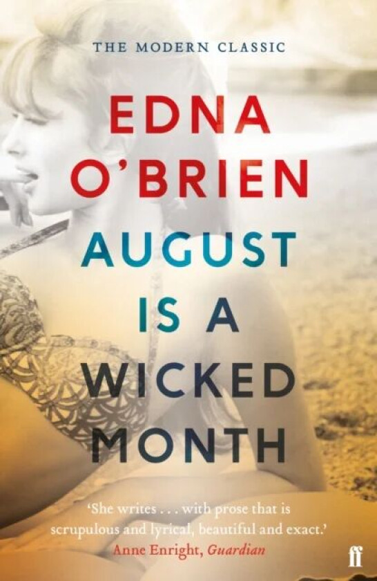 August is a Wicked Month av Edna O'Brien